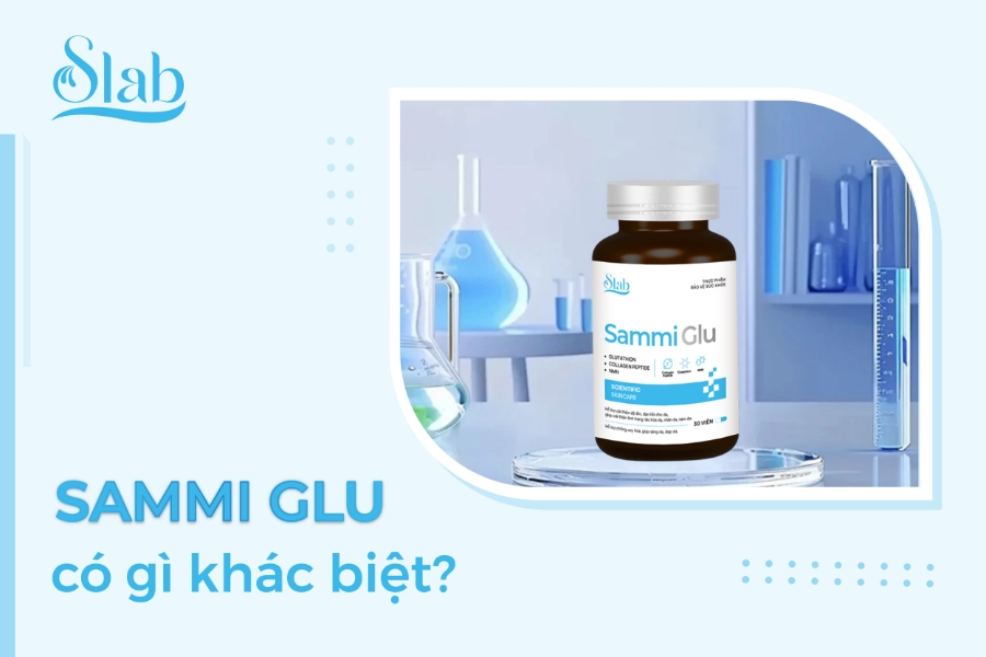 Sammi Glu có gì khác biệt?
